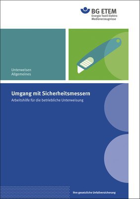 BG ETEM: Unterweisungshilfen zu Sicherheitsmesser und Schutzhandschuhen