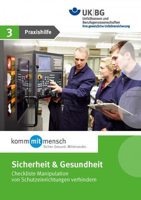 Checkliste »Manipulation von Schutzeinrichtungen verhindern«