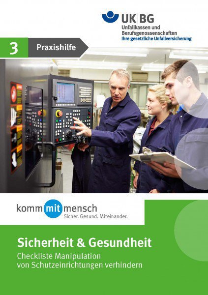 Checkliste »Manipulation von Schutzeinrichtungen verhindern«