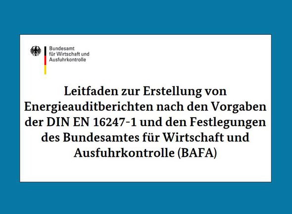 BAFA veröffentlicht Arbeitshilfen zum Energieaudit