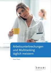 Arbeitsunterbrechungen und Multitasking täglich meistern